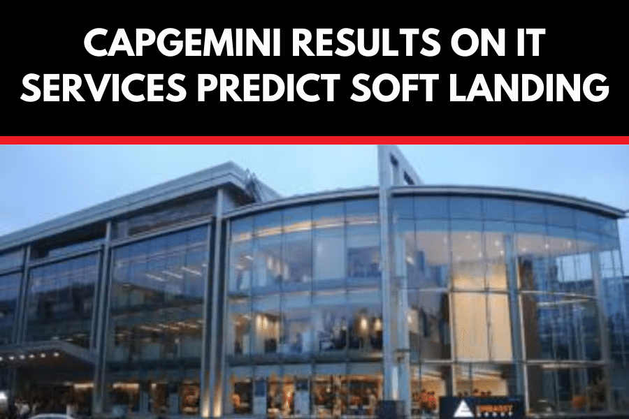 What Capgemini’s Revenue Guidance Implies For IT Companies?